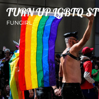 funKid - Turn up LGBTQ
