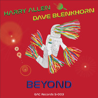 Harry Allen & Dave Blenkhorn - Beyond