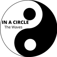 The Waves - In a Circle