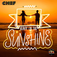 Chef - Heavy on the Sunshine