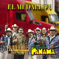 Los Traileros Del Norte - El Medallon (feat. Tropical Panamá)