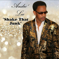 Andre' Lee - Shake That Junk
