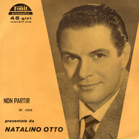 Natalino Otto - Non Partir