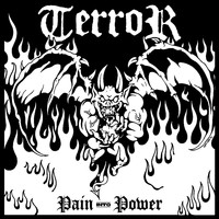 Terror - Pain into Power (Explicit)
