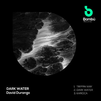 David Durango - Dark Water