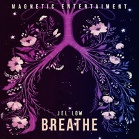Jel'low - Breathe (Explicit)