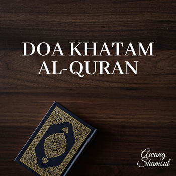 Awang Shamsul - Doa Khatam Al-Quran