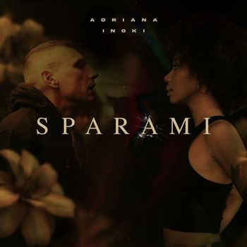 Adriana - Sparami (feat. Inoki)