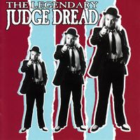 Judge Dread - The Legendary Judge Dread (Explicit)