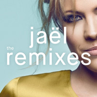 Jaël - The Remixes