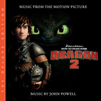 John Powell - How to Train Your Dragon 2 (Music from the Motion Picture) (The Deluxe Edition)