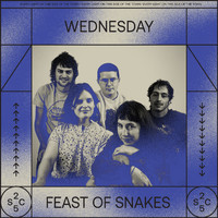 Wednesday - Feast of Snakes