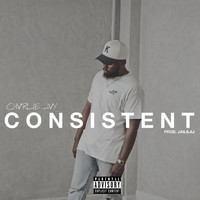 Charlie Jay - Consistent (Explicit)