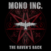 MONO INC. - The Raven's Back