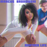 Marcus Brodowski - Another Life