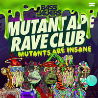 Bassjackers - Mutant Ape Rave Club (Mutants Are Insane)