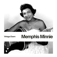 Memphis Minnie - Memphis Minnie (Vintage Charm [Explicit])