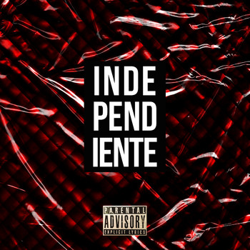 Topo La Maskara - Independiente (Explicit)