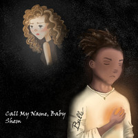 Shem - Call My Name, Baby