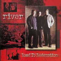 River - Road to Redemption