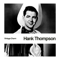 Hank Thompson - Hank Thompson (Vintage Charm)