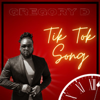 Gregory D and Company - Tik Tok Song