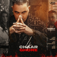 Benny Dhaliwal - Chaar Ghore