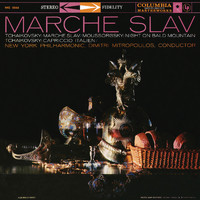 Dimitri Mitropoulos - Tchaikovsky: Slavonic March, Op. 31 - Mussorgsky: A Night on Bald Mountain (2022 Remastered Version)