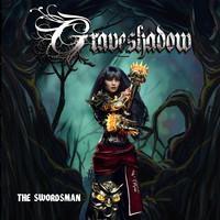 Graveshadow - The Swordsman (feat. Chelsea Murphy)