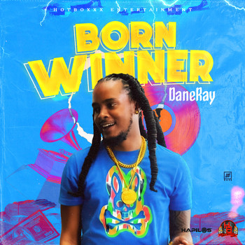 Dane Ray - Born Winner (Explicit)