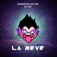 Dj Ishi & Guaracha Nation - La Reve