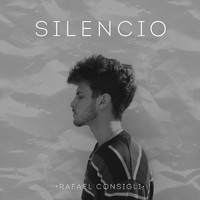 Rafael Consigli - Silencio
