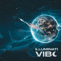 Illuminati - Vibe (Explicit)