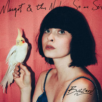 Margot & The Nuclear So And So's - Buzzard (Explicit)