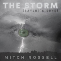 Mitch Rossell - The Storm (Taylor's Song)