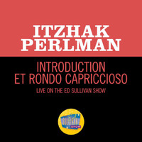 Itzhak Perlman - Introduction et Rondo capriccioso (Live On The Ed Sullivan Show, April 26, 1964)