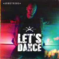 Armstrong - Let's Dance