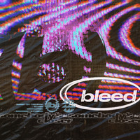 Bleed - Somebody's Closer