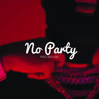 Ricky Dee - No Party