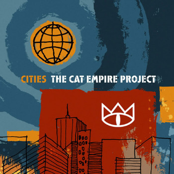 The Cat Empire - Cities