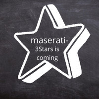 Maserati - 3Stars is Coming