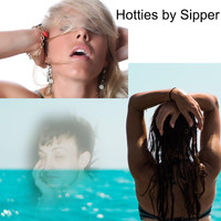 Sipper - Hotties (Explicit)