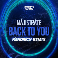 Majistrate - Back To You (Kendrick Remix)