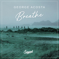 George Acosta - Breathe