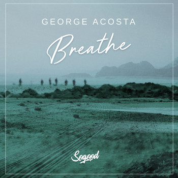 George Acosta - Breathe