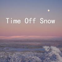Maureen - Time Off Snow