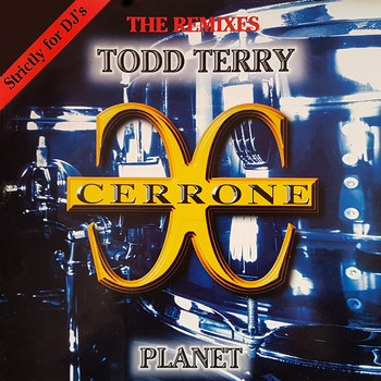 Cerrone - Planet (The Todd Terry Remixes)