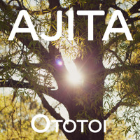 Ajita - Ototoi