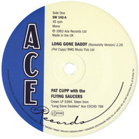 Pat Cupp - Long Gone Daddy / I Guess It's Meant That Way