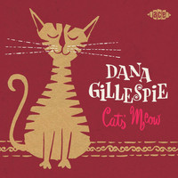 Dana Gillespie - Cat's Meow
